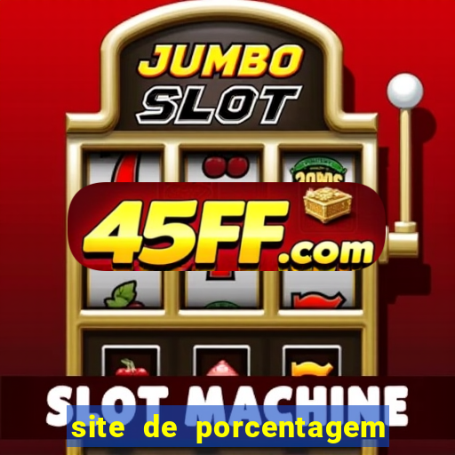site de porcentagem slots pg